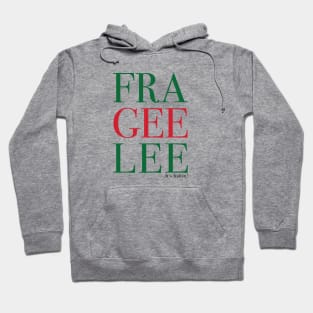 Fragile Christmas Hoodie